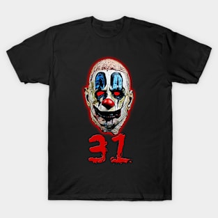 Rob Zombie's 31 Tee: Embrace the Madness T-Shirt